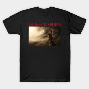 Karma To Burn - V T-Shirt